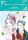 Miss in a Man's World: Harlequin comics by Anne Ashley, Riho Sachimi