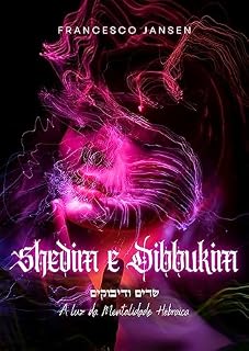 Livro Shedim e Dibbukim: A Luz da Mentalidade Hebraica
