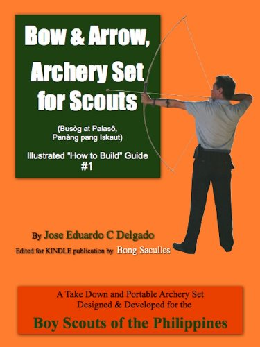 Bow & Arrow, Archery Set for Scouts (Illustrated 