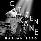Citizen Kane: A Filmmaker's Journey by