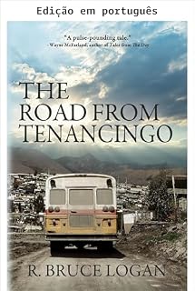 Livro O caminho de Tenancingo (Tráfico Livro 3)