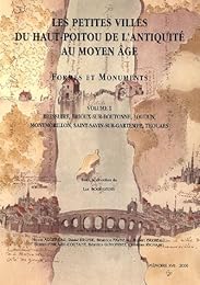 Les  petites villes du Haut-Poitou de l'Antiquité au Moyen âge