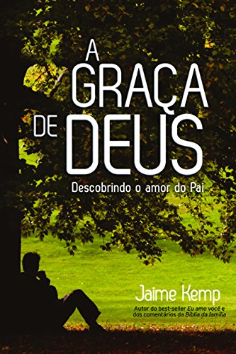 A Graça De Deus Elivro Jaime Kemp Pdf Tlewabanva - 