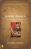 Power and Passion: Six Characters in Search of Resurrection