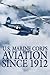 Book cover for U.S. Marine Corps Aviation Since 1912