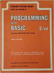basic basic an introduction to computer programming in... Schaum's Outline of theory and problems of programming with BASIC ...