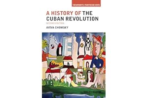A History of the Cuban Revolution (Viewpoints / Puntos de Vista)