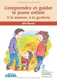 Comprendre et guider le jeune enfant