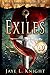 Exiles (Ilyon Chronicles Book 4) by Jaye L. Knight