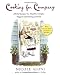 Cooking for Company: All the Recipes You Need for Simple, Elegant Entertaining at Home by Nicole Aloni