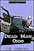 Dead Man Ohio (Dead Man Mysteries Book 4)