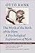 The Myth of the Birth of the Hero by Otto Rank, Gregory C Richter