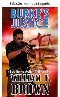 Livro A justiça de Burke (Romances de ação e aventura Bob Burke)