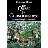 The Quest for Consciousness: A Neurobiological Approach