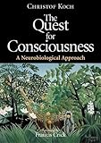 The Quest for Consciousness: A Neurobiological Approach cover