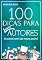 Livro 100 dicas para novos autores: (e outros nem tão novos assim...)