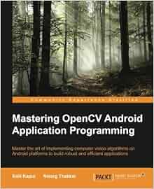 Mastering Opencv Android Application Programming Salil