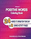 Positive Words Coloring Book (Volume 1) by Anne Manera