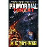 Primordial Threat