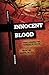 Innocent Blood: Challenging the Powers of Death with the Gospel of Life