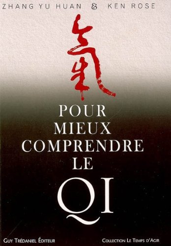 Pour mieux comprendre le qi