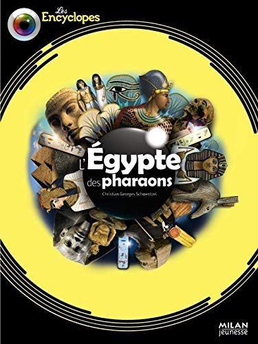 L'Egypte des pharaons by Christian-Georges Schwentzel, Collectif
