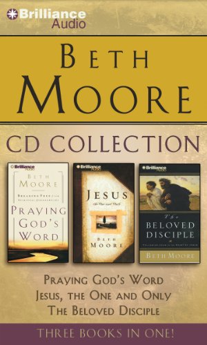 !Best Beth Moore - Collection: Praying God's Word, Jesus, the One and Only, The Beloved Disciple [P.D.F]