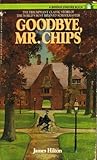 Goodbye, Mr. Chips by James Hilton (1982-12-01)