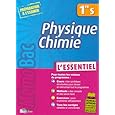 Physique Chimie 1e S : L'essentiel par Jean-Claude Paul