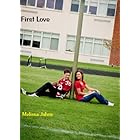 FIRST LOVE (Now & Forever)