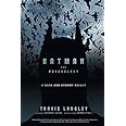 Batman and Psychology: A Dark and Stormy Knight