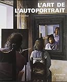 Art de L'Autoportrait (French Edition) by 