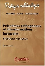 Polynômes orthogonaux et transformations intégrales