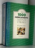 Image de Les 1000 médicaments les plus utilisés (French Edition)