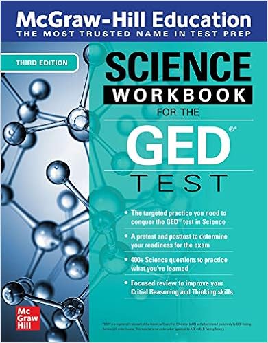Mcgraw Hill Education Science Workbook For The Ged Test Third Edition Mcgraw Hill Editors 9781264257898 Amazon Com Books
