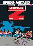 Spirou et Fantasio, tome 37 : Le Réveil du Z by 