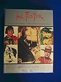 HAL FOSTER HC: Prince of Illustrators, Father of the Adventure Strip HAL FOSTER HC: Prince of Illustrators, Father of the Adventure Strip
