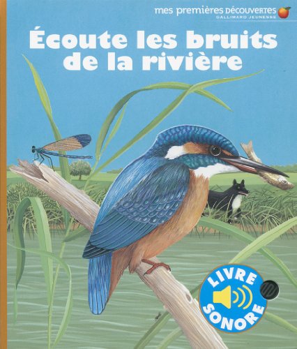 Écoute les bruits de la rivière