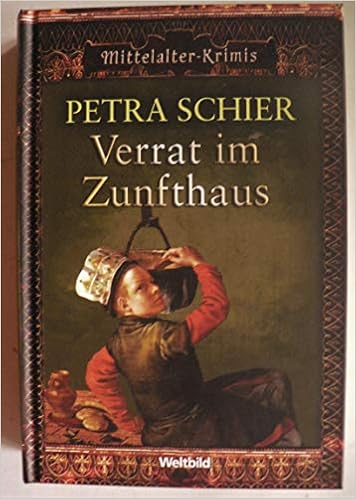 Verrat Im Zunfthaus Amazonde Petra Schier Bã¼cher -