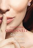 Les sœurs Charbrey (Tome 2) - Un mari récalcitrant (French Edition) by 