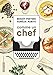 Comme un chef: une autobiographie culinaire (French Edition) by 