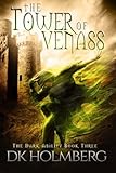 The Tower of Venass (The Dark Ability Book 3)
