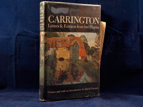 Carrington: Letters and Extracts from Her Diaries