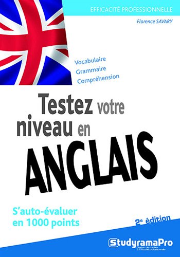 Testez votre niveau d'anglais