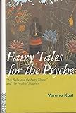 Fairy Tales for the Psyche: Ali Baba and the Forty Thieves and the Myth of Sisyphus by 