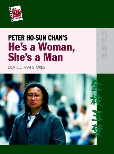 Peter Ho-Sun Chan's He's a Woman, She's a Man (The New Hong Kong Cinema)