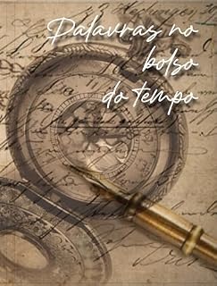 Livro Palavras no Bolso do Tempo
