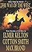 The Way of the West by Elmer Kelton, Cotton Smith