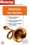 Dynamisez vos reunions ned (GUIDE DU MANAGEMENT) (French Edition) by 