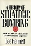A history of strategic bombing